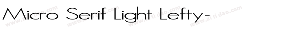 Micro Serif Light Lefty字体转换